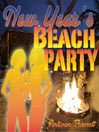 New Year's Beach Party, Volume 1